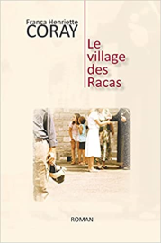 Le village des Racas